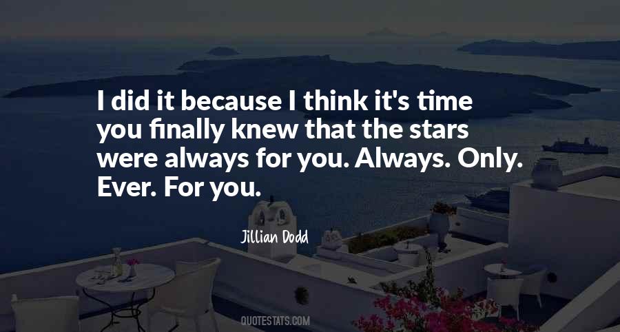 For You Always Quotes #238152