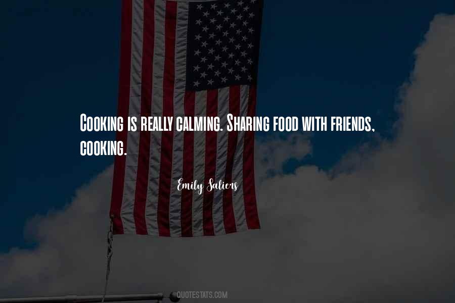 Quotes About Sharing Food #1474020