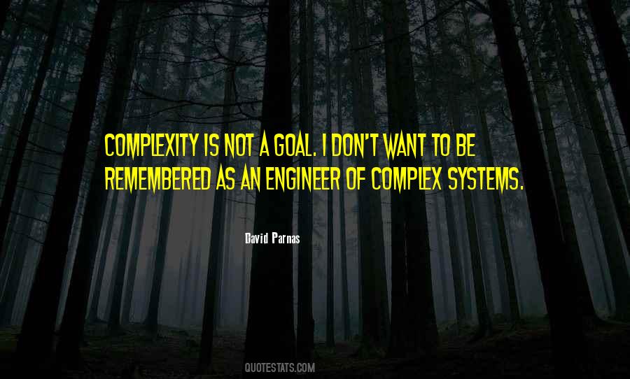 Quotes About Complex Systems #1110304