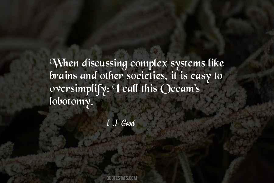 Quotes About Complex Systems #1187297