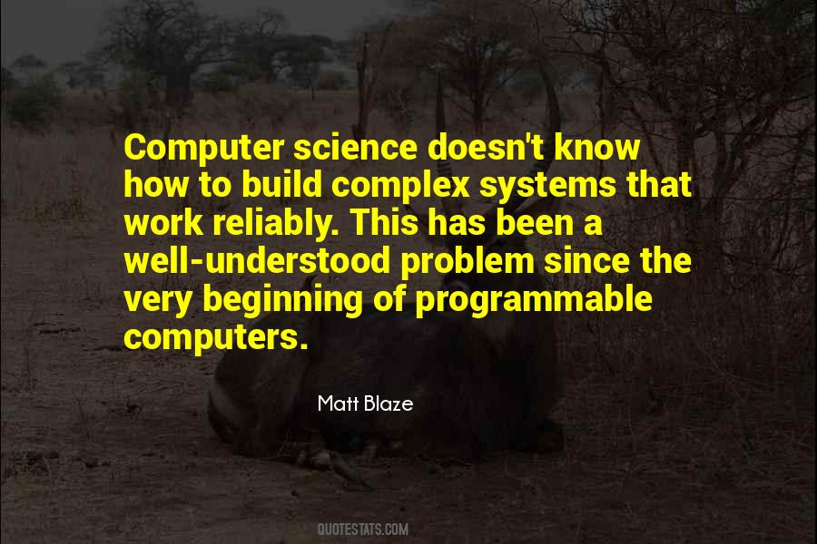 Quotes About Complex Systems #132526