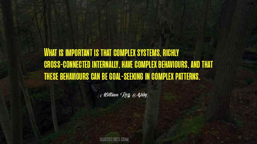 Quotes About Complex Systems #530708