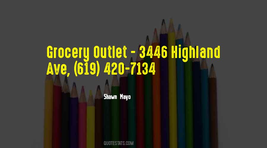 Quotes About Grocery #1035311
