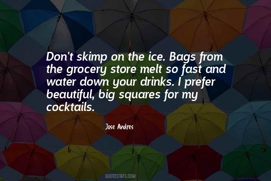 Quotes About Grocery #1189132