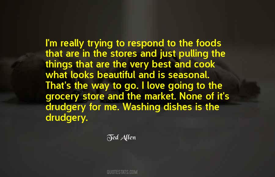 Quotes About Grocery #1189993
