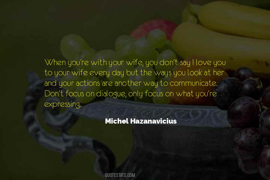 Quotes About I Love The Way You Are #1269194
