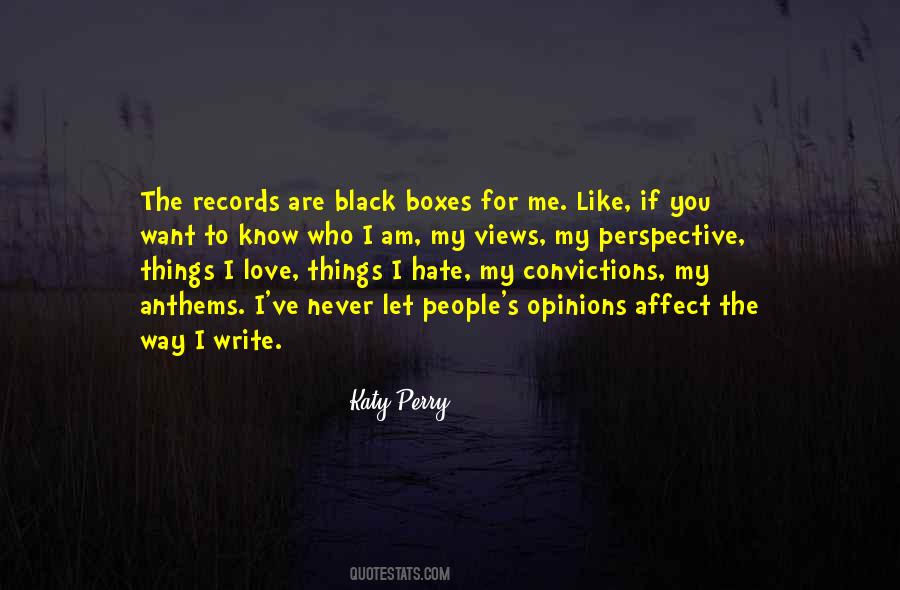 Quotes About I Love The Way You Are #504768