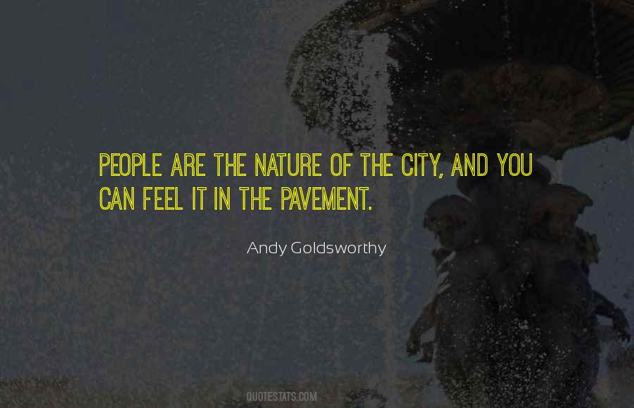 Quotes About City And Nature #1225016