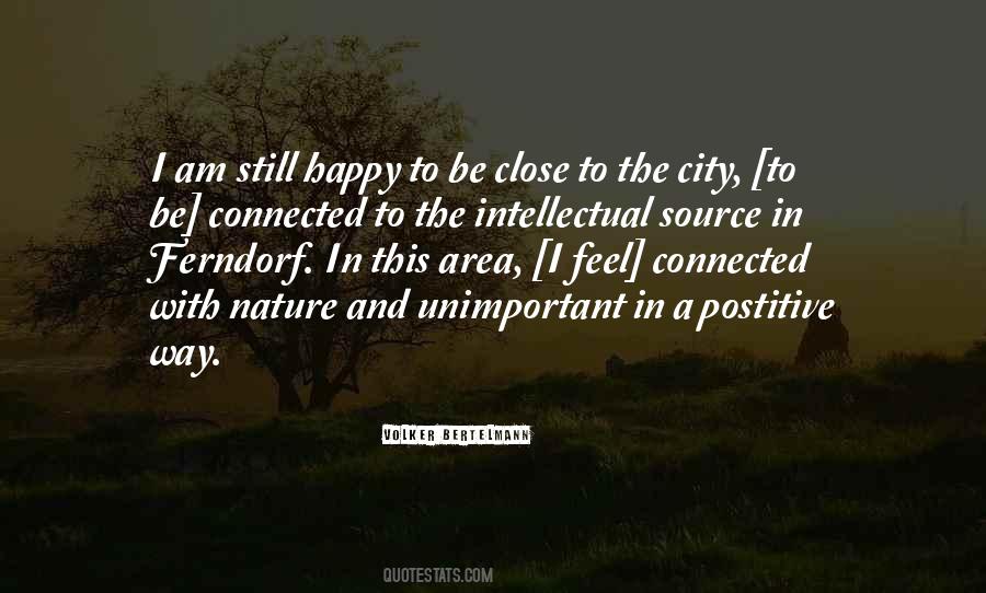 Quotes About City And Nature #1671071