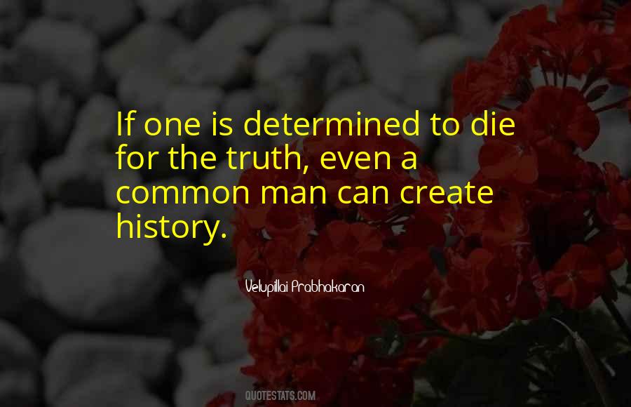 Quotes About Common Man #1404917