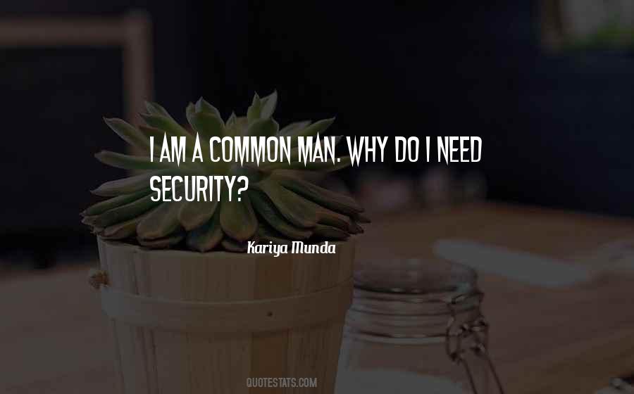 Quotes About Common Man #91432