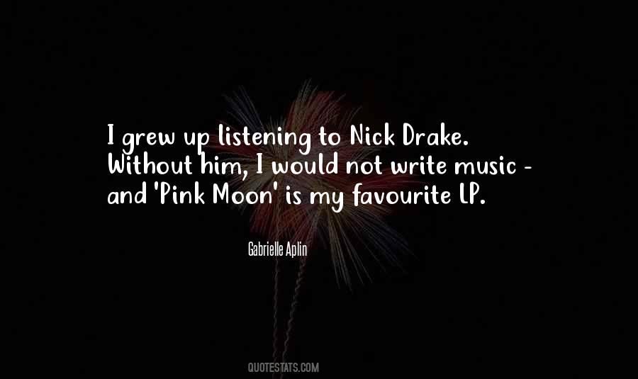 Quotes About Favourite Music #817681