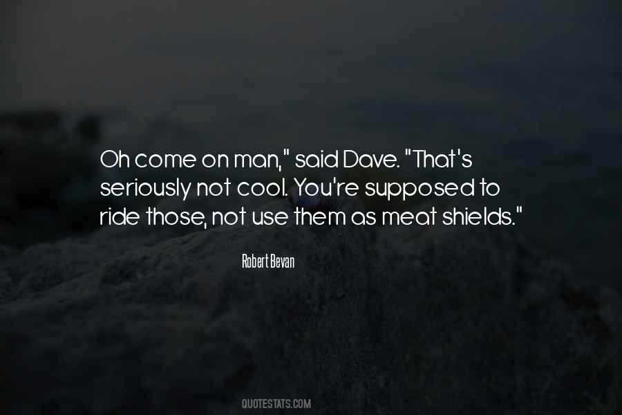 Not Cool Quotes #1111626