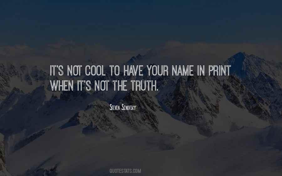 Not Cool Quotes #1452476