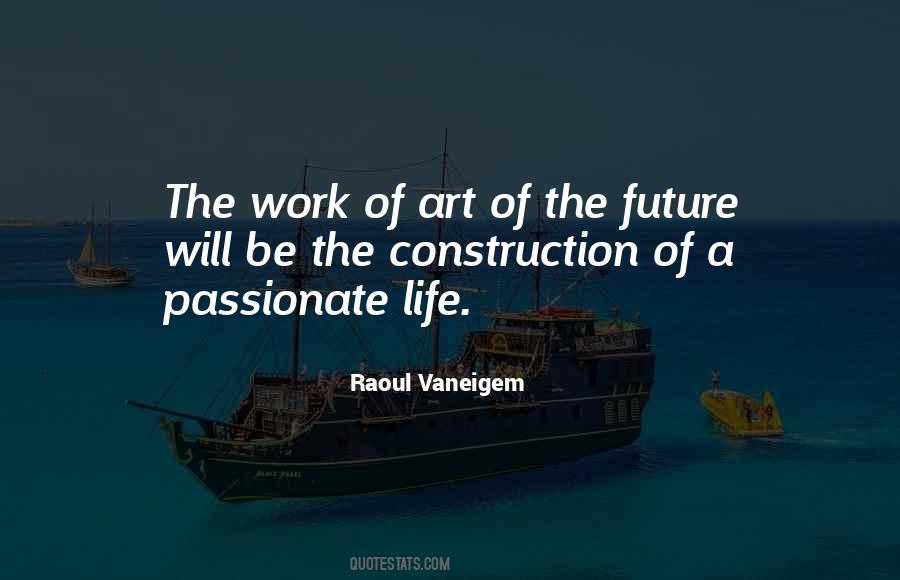 Future Of Life Quotes #29643