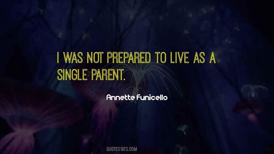 Quotes About Single Parent #1304286