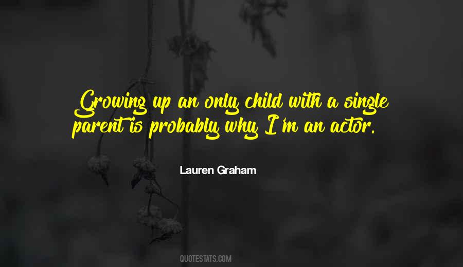 Quotes About Single Parent #1330116