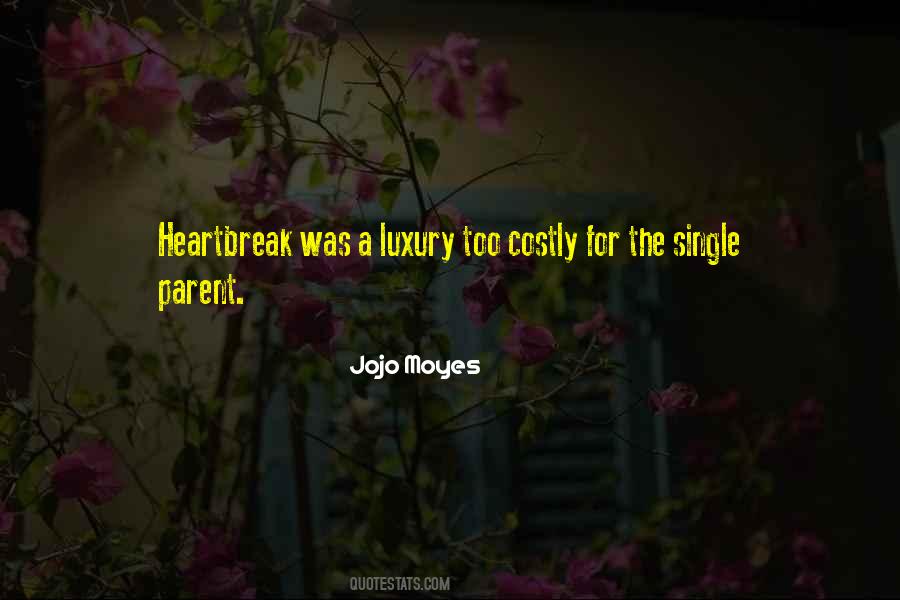 Quotes About Single Parent #1790812