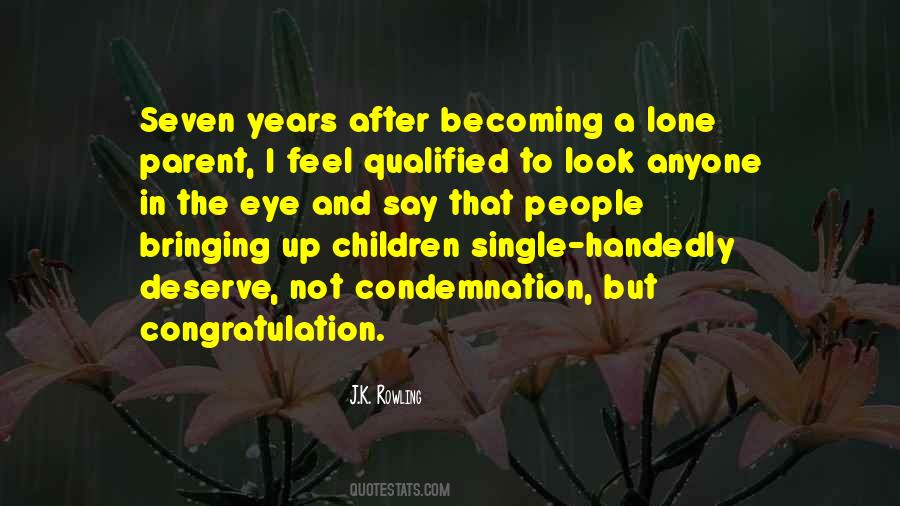 Quotes About Single Parent #676824