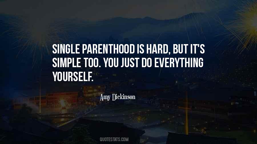 Quotes About Single Parent #931443