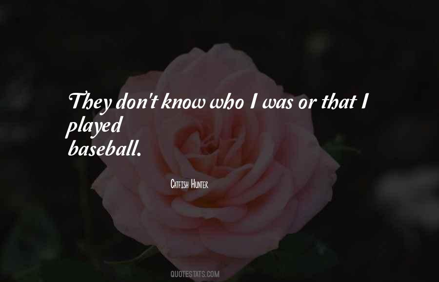 Quotes About They Don't Know #1187041