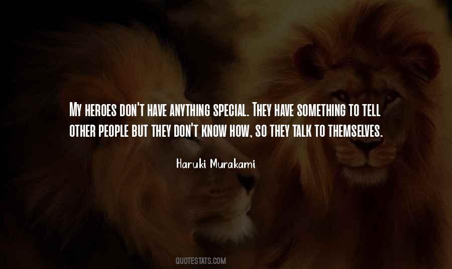 Quotes About They Don't Know #1196849