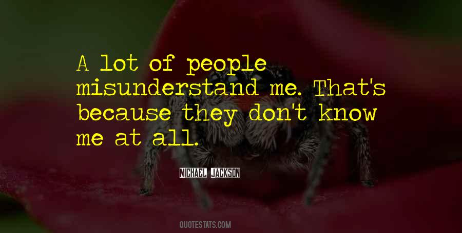 Quotes About They Don't Know #1313344