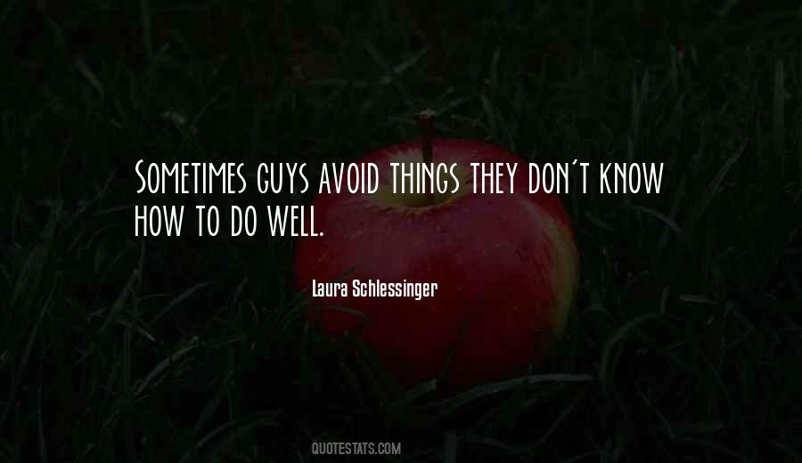 Quotes About They Don't Know #1325823