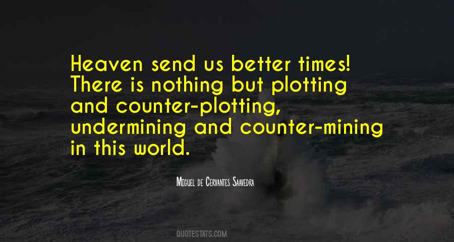 Quotes About Plotting #180811