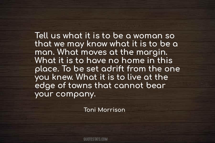 Quotes About A Woman's Place Is In The Home #1301526