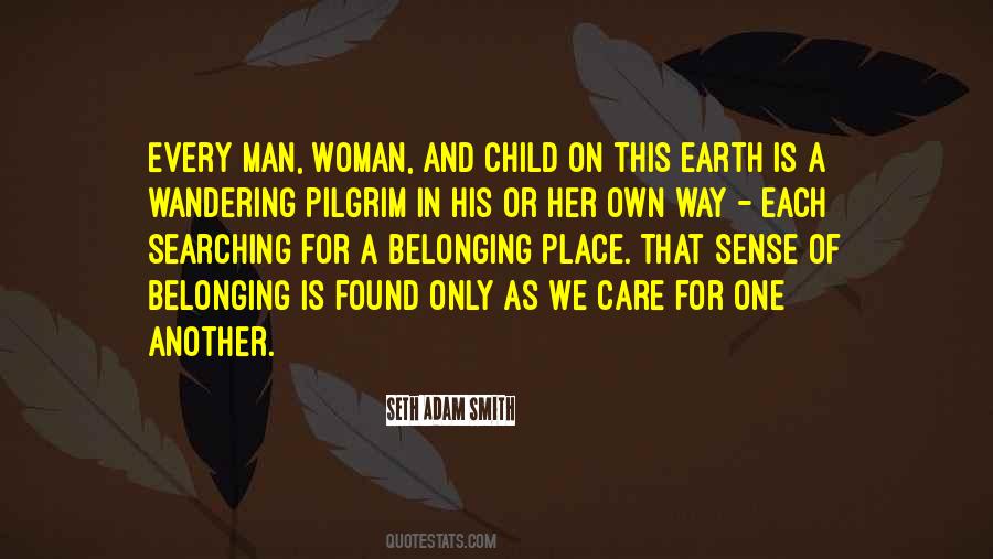 Quotes About A Woman's Place Is In The Home #1671635