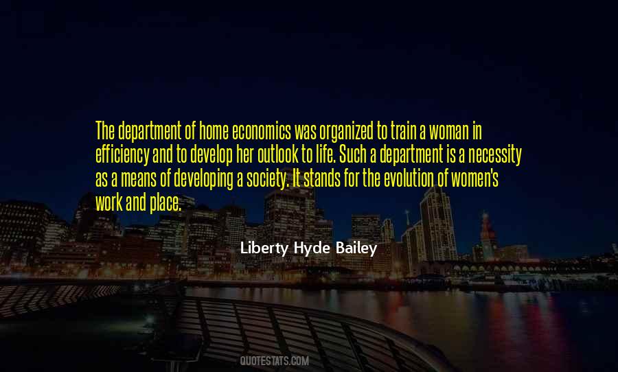 Quotes About A Woman's Place Is In The Home #377613