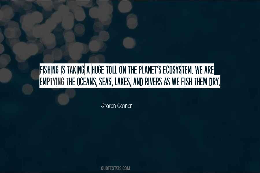 Quotes About Rivers And Lakes #1200512
