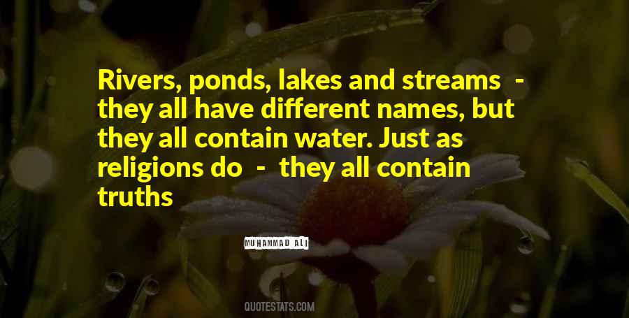 Quotes About Rivers And Lakes #1684467