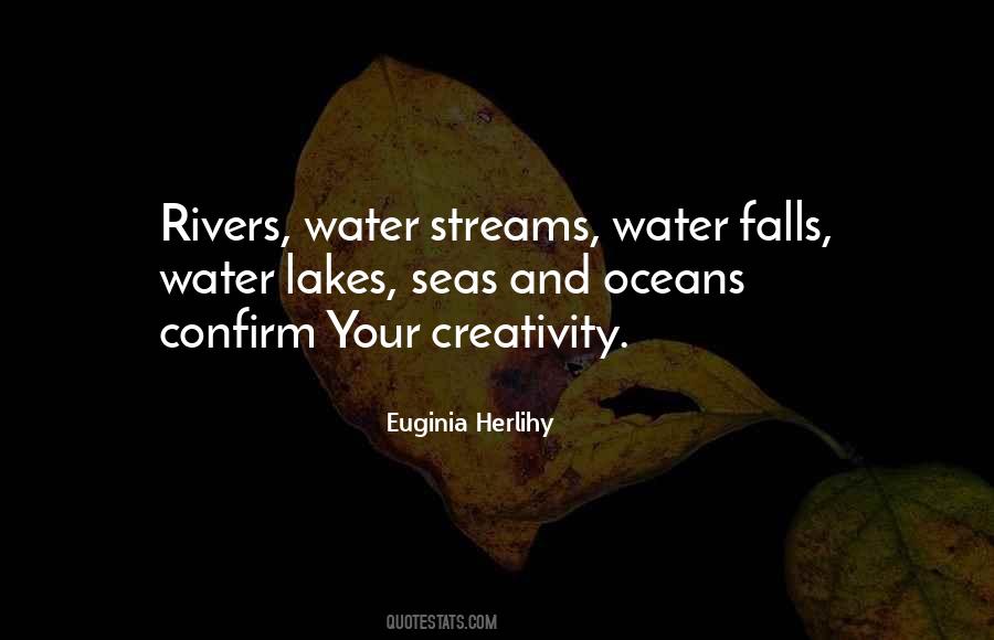 Quotes About Rivers And Lakes #584778