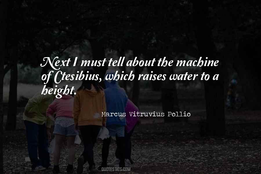 Marcus Vitruvius Quotes #1007629