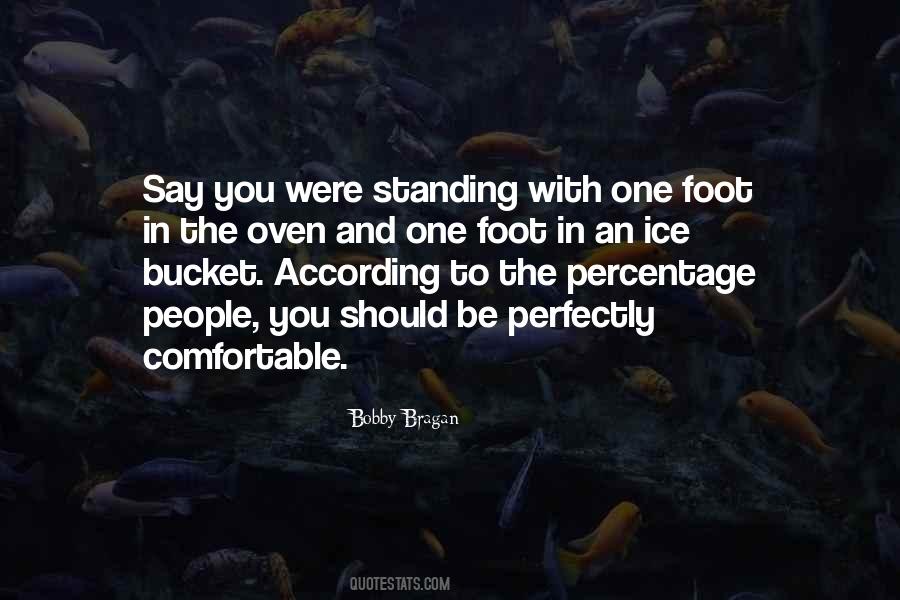 Quotes About Standing On Your Own Feet #137476