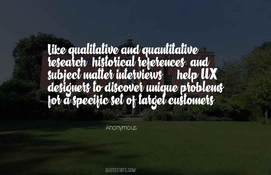 Quotes About Qualitative And Quantitative Research #1308515