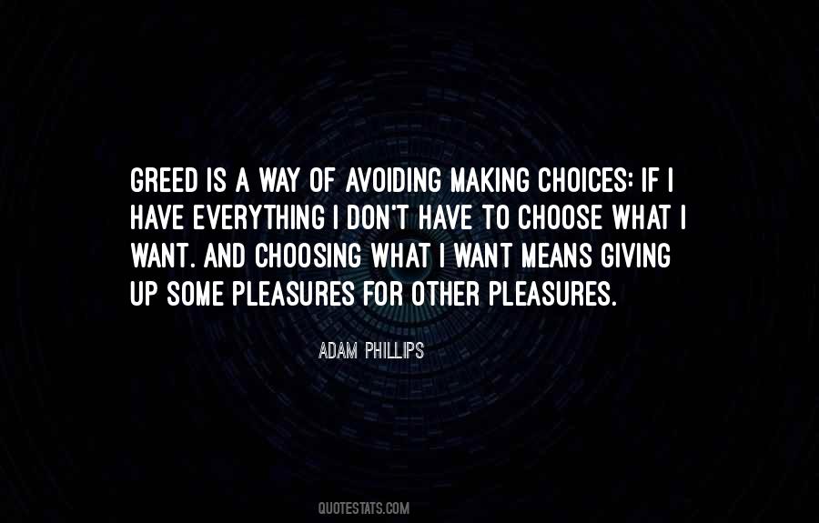 Quotes About Making Choices #1657601