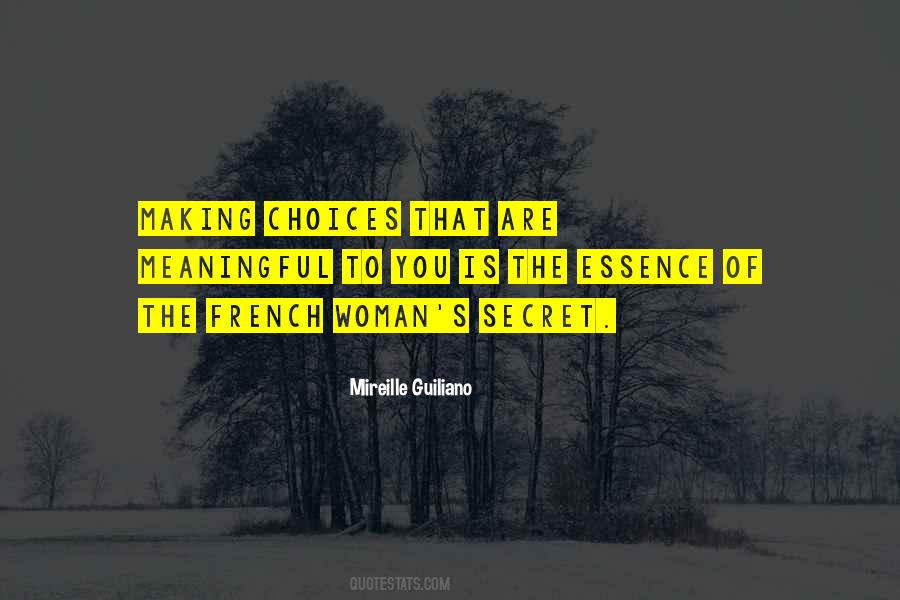 Quotes About Making Choices #207788