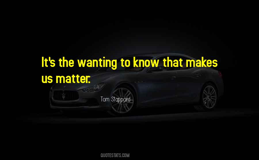 Quotes About Wanting What You Can't Have #27077