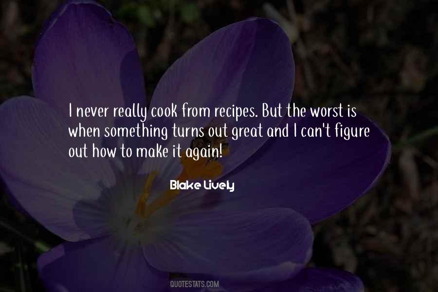 Quotes About Recipes #1827288