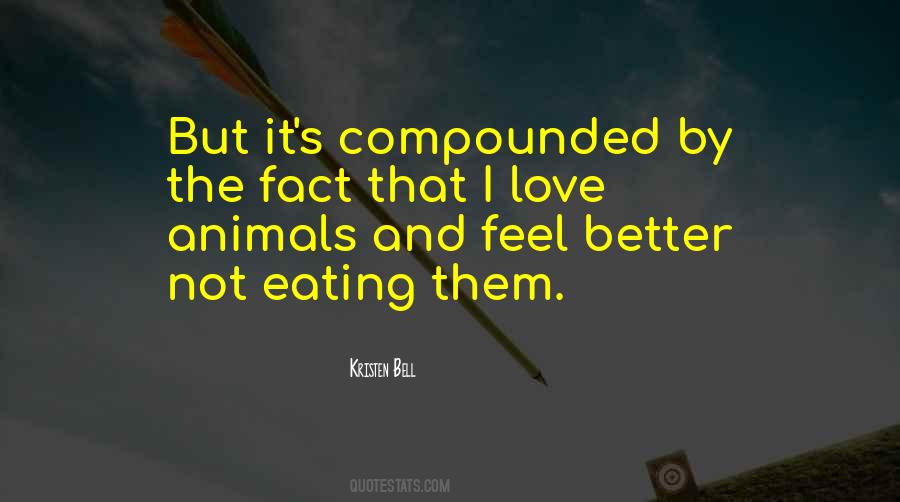 Quotes About Not Eating Animals #1036265