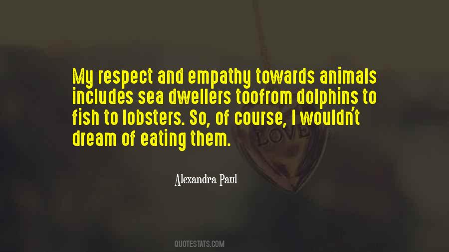 Quotes About Not Eating Animals #1109071