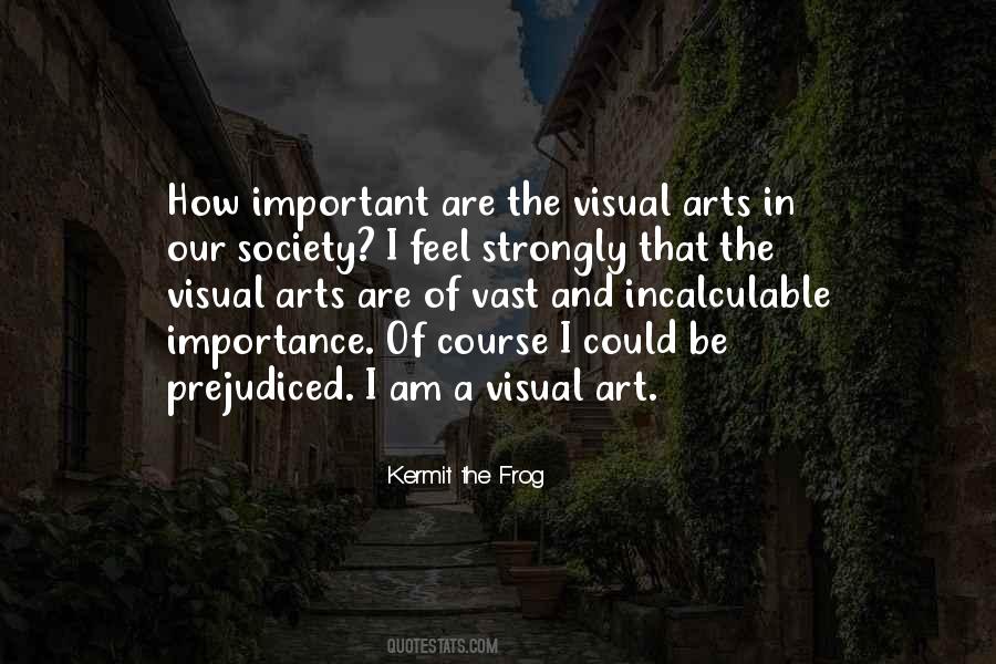 Quotes About Importance Of Art #41265