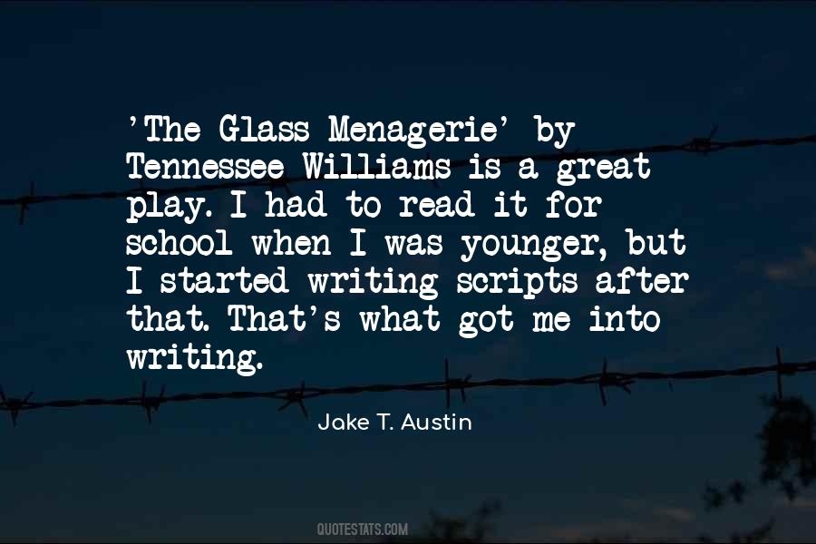 Quotes About Glass Menagerie #344698