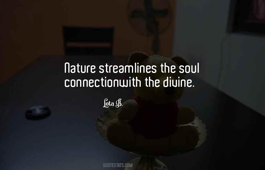 Quotes About Connection With Nature #437867