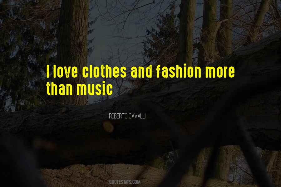 Quotes About Clothes And Fashion #1498566