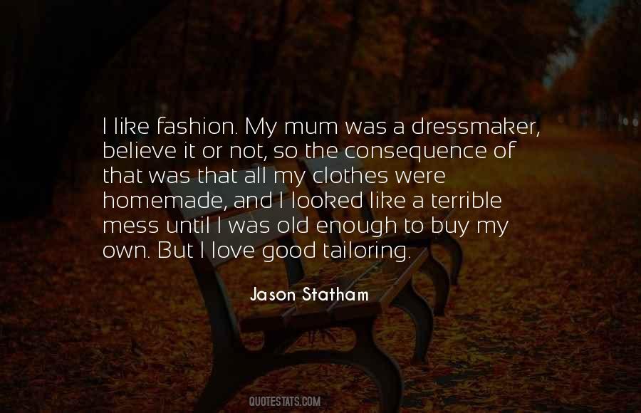 Quotes About Clothes And Fashion #366287
