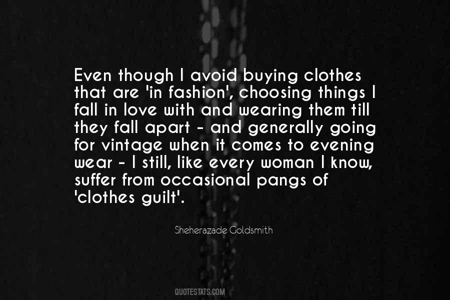 Quotes About Clothes And Fashion #473367